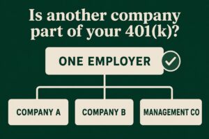 Diagram showing Company A, Company B and a management company grouped as one employer for 401(k) purposes