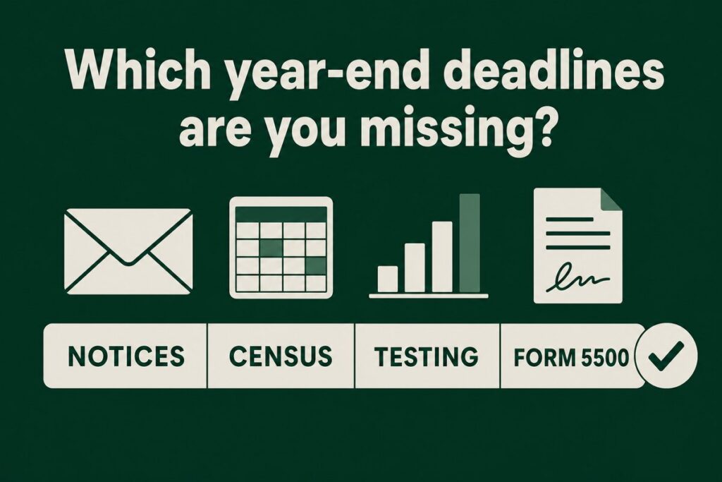 Year-end 401(k) compliance calendar for plan sponsors: notices, census, testing and Form 5500