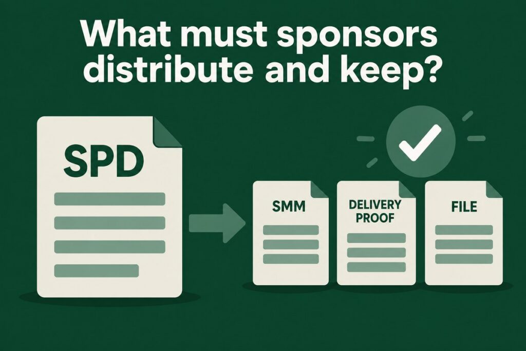 SPD document flowing to SMM, delivery proof and file records for plan sponsors